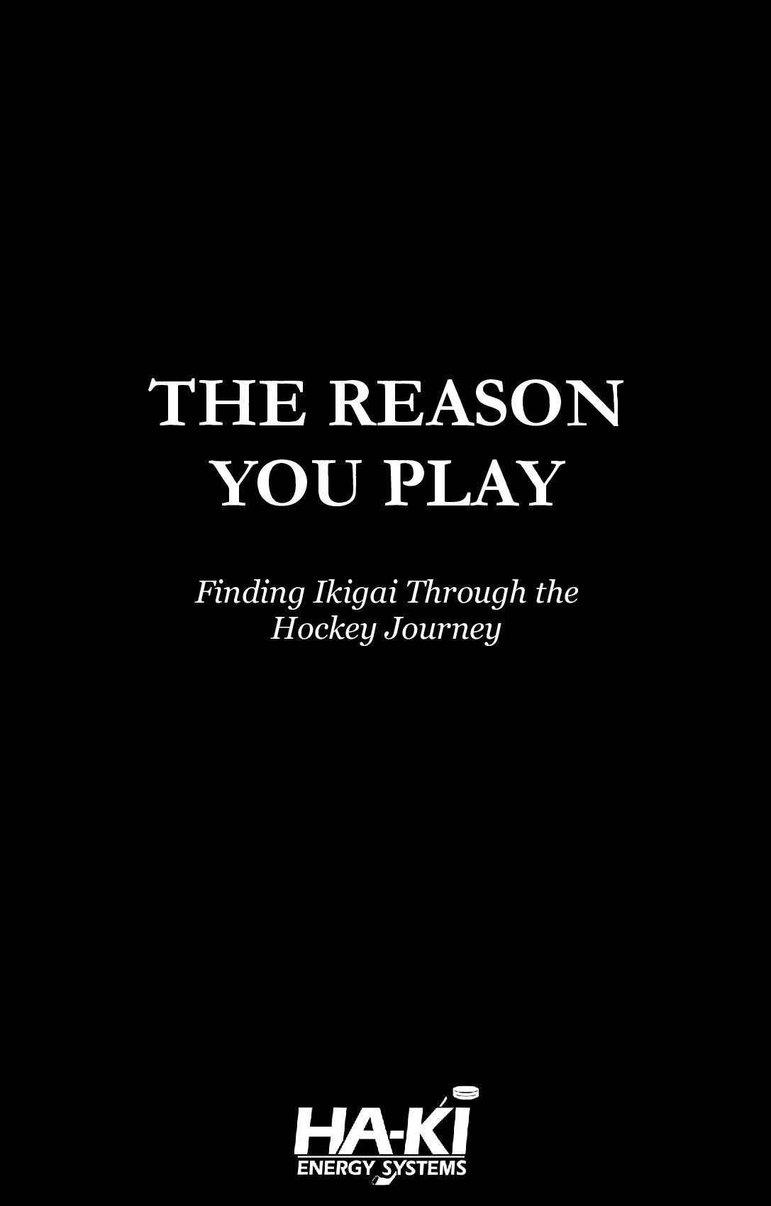 The Reason You Play