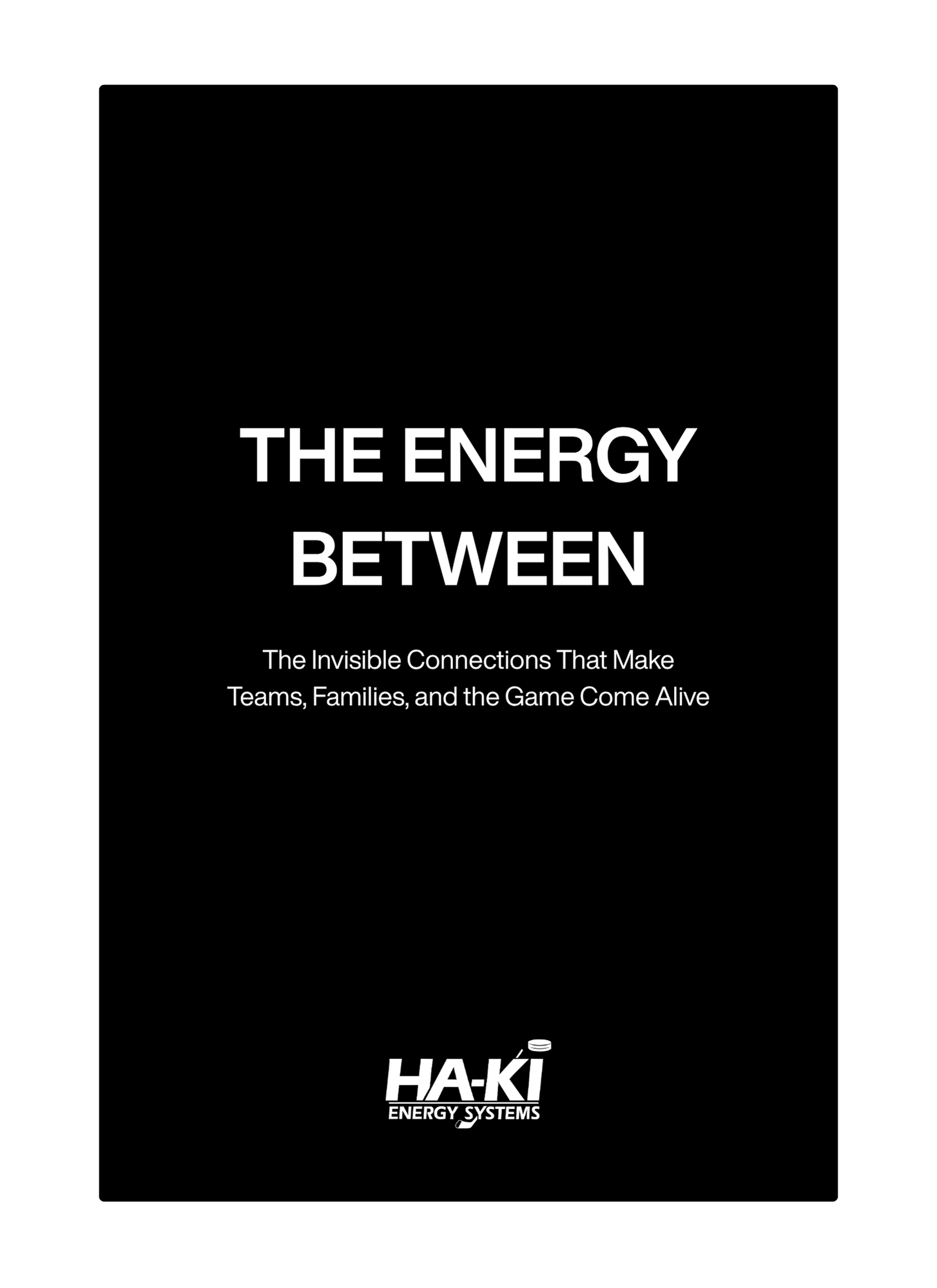 The Energy Between
